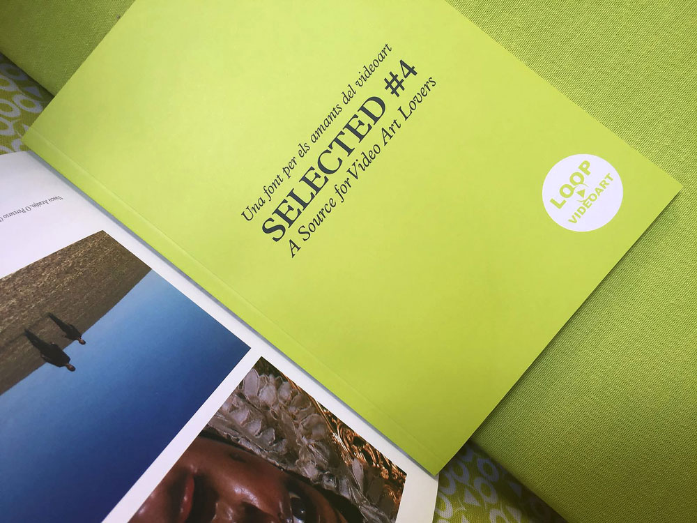 A Source for Video Art Lovers. SELECTED #4