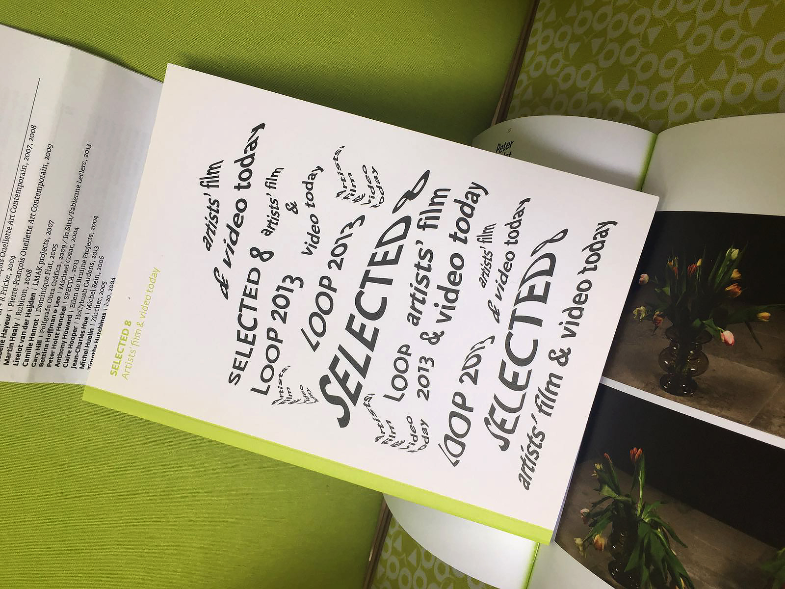 Artists’ Films and Videos Today. SELECTED #8