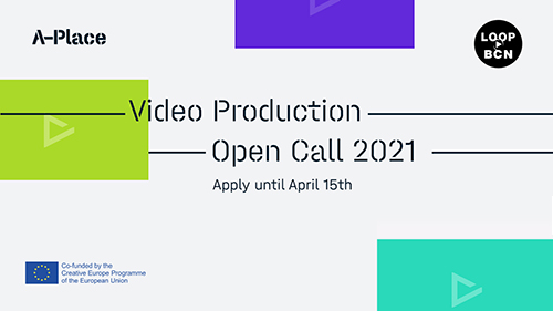 A-Place – Video Production Open Call 2021