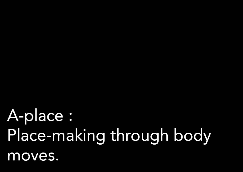 A-Place: Place-making…